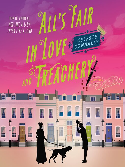 Title details for All's Fair in Love and Treachery by Celeste Connally - Wait list